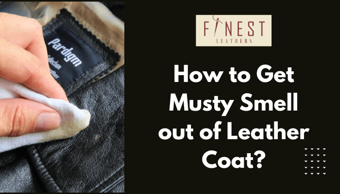 How to get mold smell out of leather jacket sales