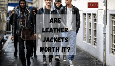 Are Leather Jackets Worth it?
