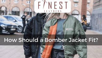 How Should a Bomber Jacket Fit?