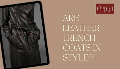 Are leather trench coats in style?